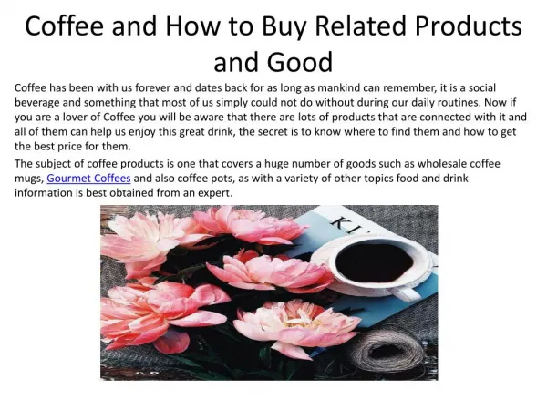 Coffee and How to Buy Related Products and Good