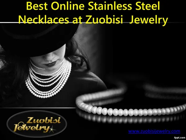 Best online stainless steel necklaces at zuobisi jewelry
