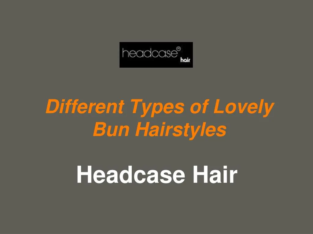 different types of lovely bun hairstyles