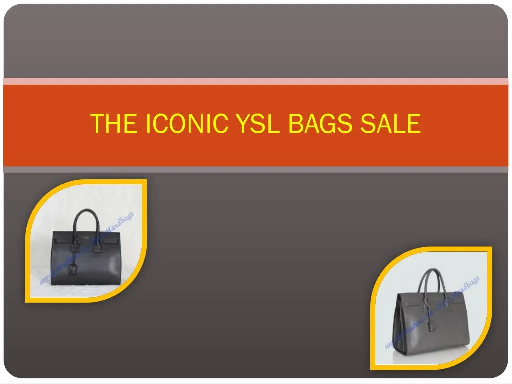 the iconic ysl bags sale