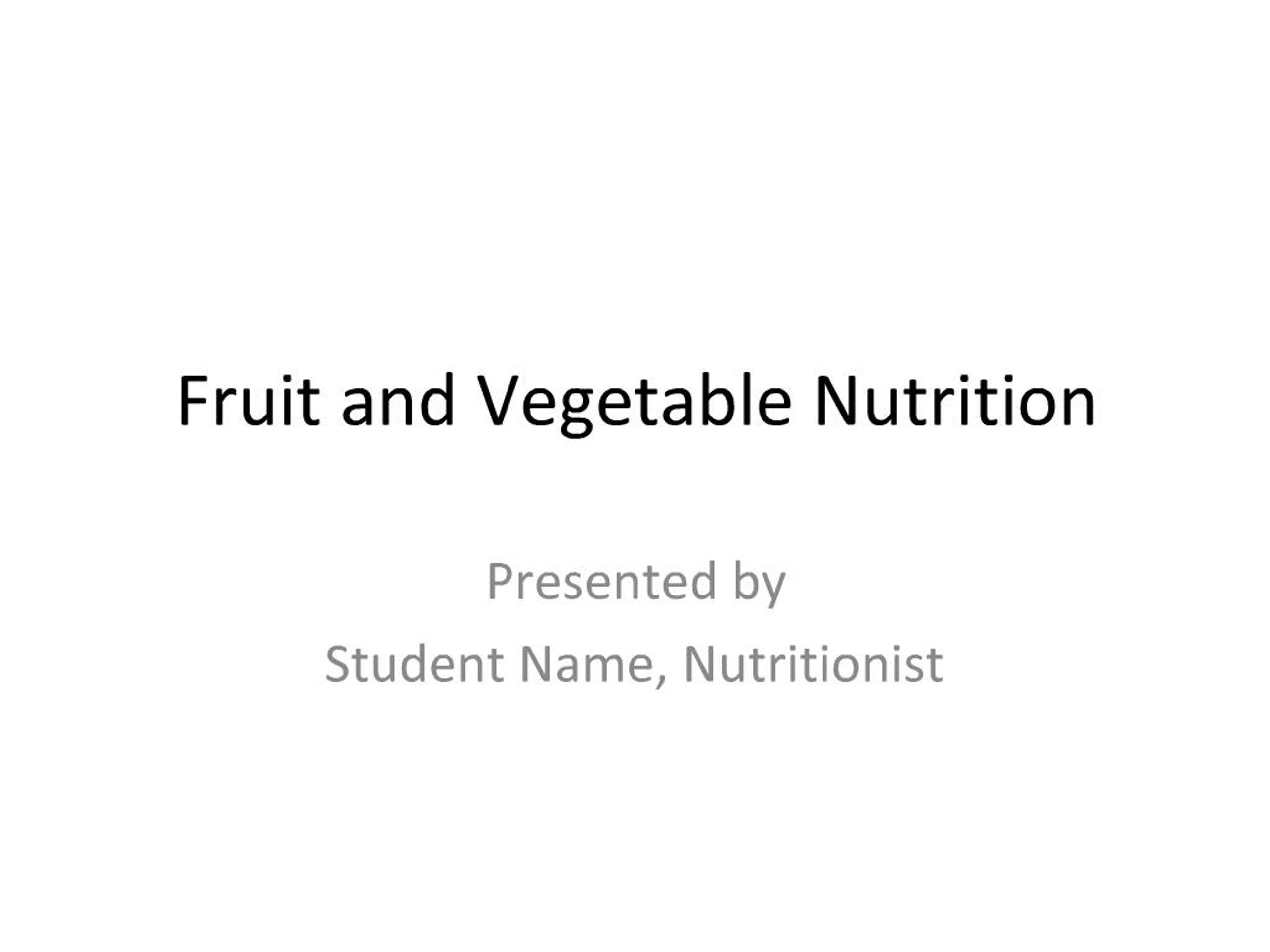 PPT - Healthy Eating Essentials: Fruit and Vegetable Servings Guide ...