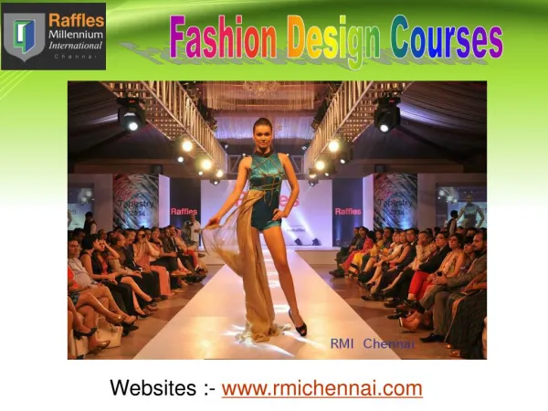 Become a Successful Fashion Designer With RMI Chennai