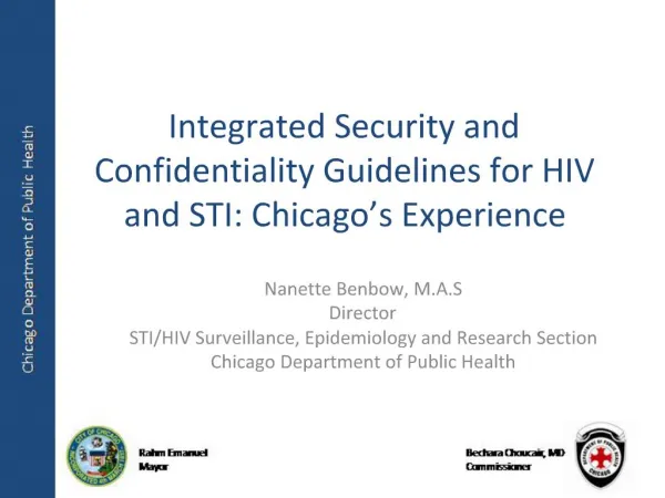 Integrated Security and Confidentiality Guidelines for HIV and STI: Chicago s Experience