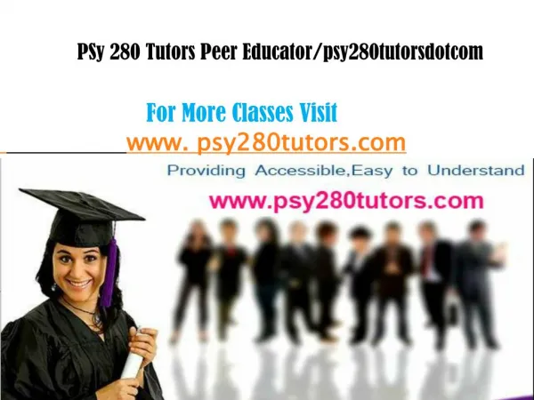 PSY 280 Tutors Peer Educator/psy280tutorsdotcom