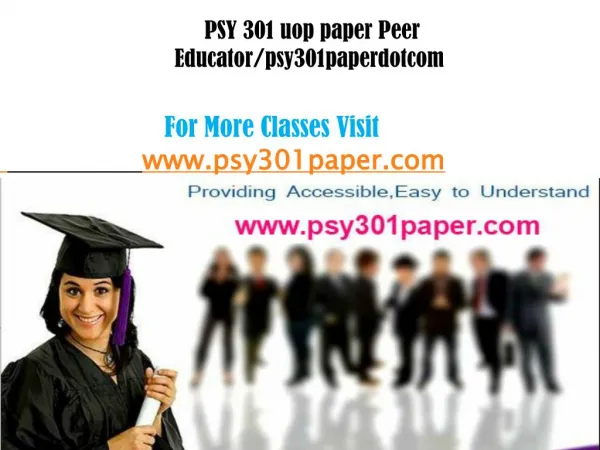 PSY 301(uop) paper Peer Educator/psy301paperkdotcom