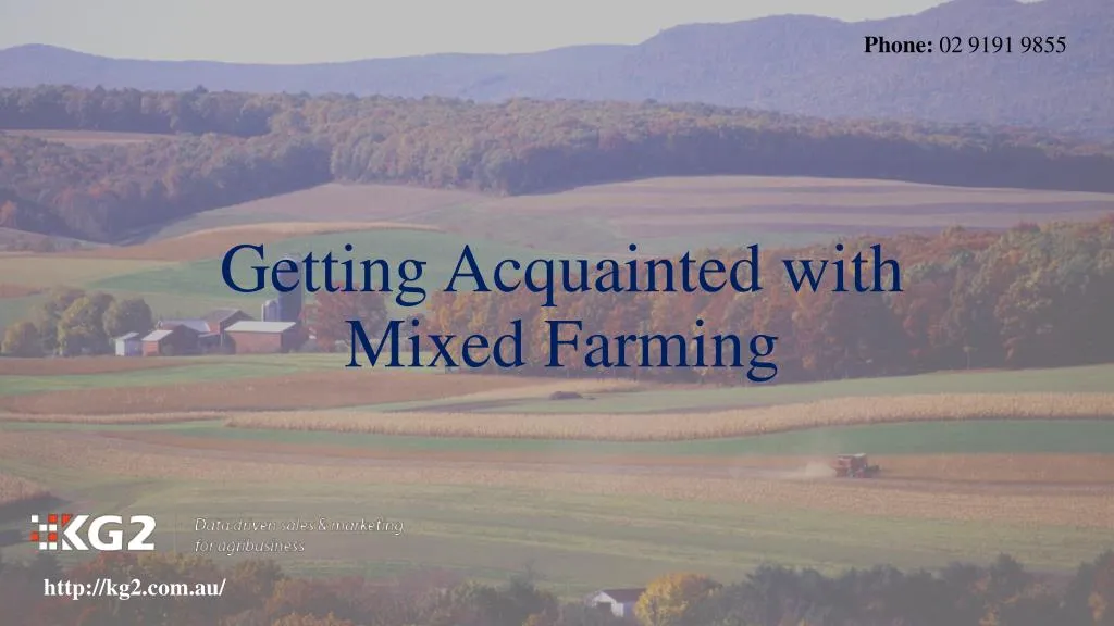getting acquainted with mixed farming