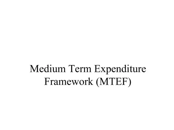 Medium Term Expenditure Framework MTEF