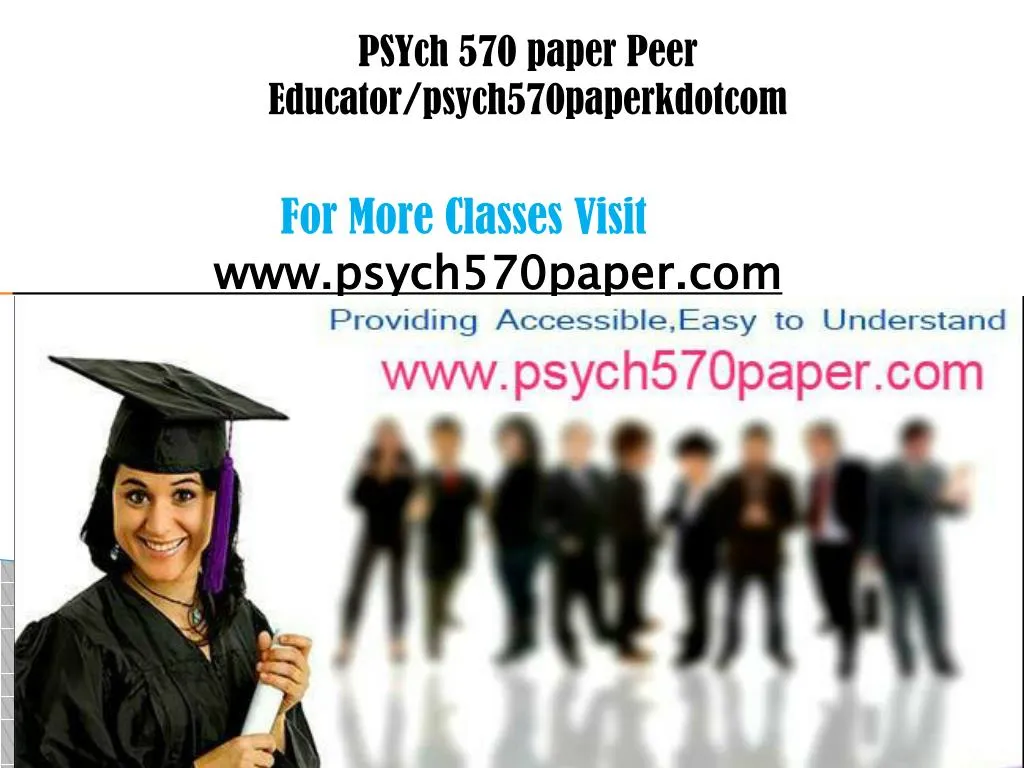psych 570 paper peer educator psych570paperkdotcom