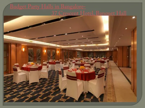 Budget Party Halls in Bangalore