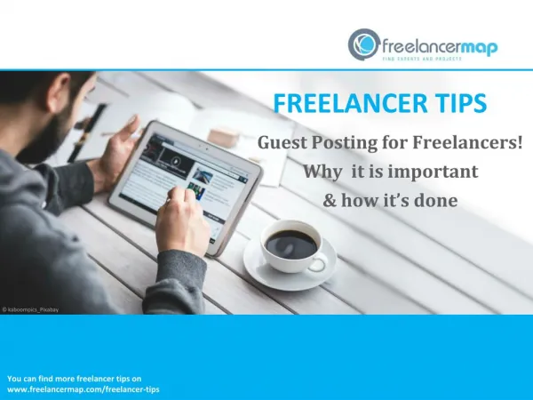Guest Posting for Freelancers - Why it is important and how it's done