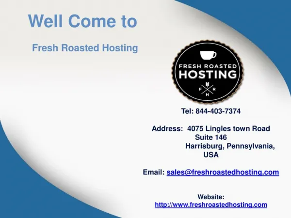 Premium Hosting Services - Fresh Roasted Hosting
