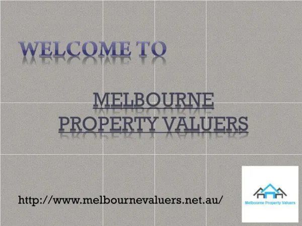 Melbourne Property Valuers For Property Valuations Services