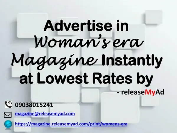 Advertising in Woman's era Magazine through releaseMyAd