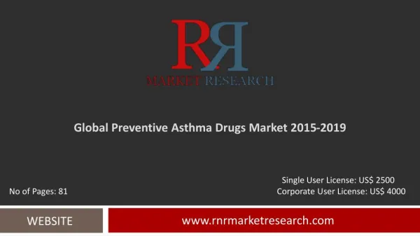 In-Depth Preventive Asthma Drugs Market Global Analysis and Forecasts 2015 – 2019