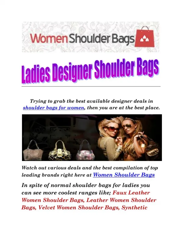 Ladies Shoulder Designer Bags: Wide Compilation Of Finest Ranges Of Fabrics