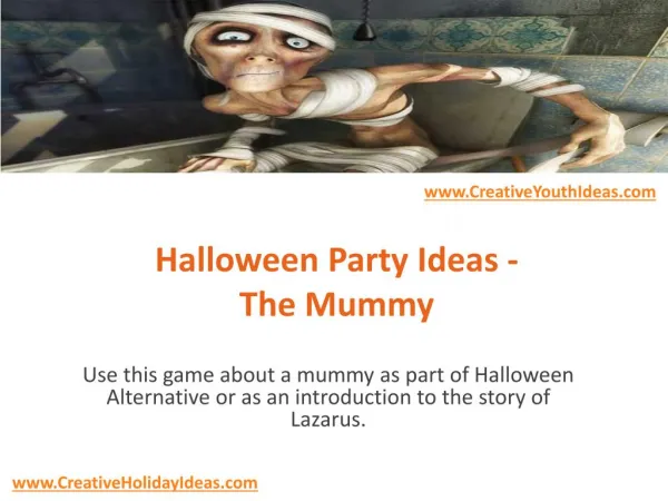 Halloween Party Ideas - The Mummy
