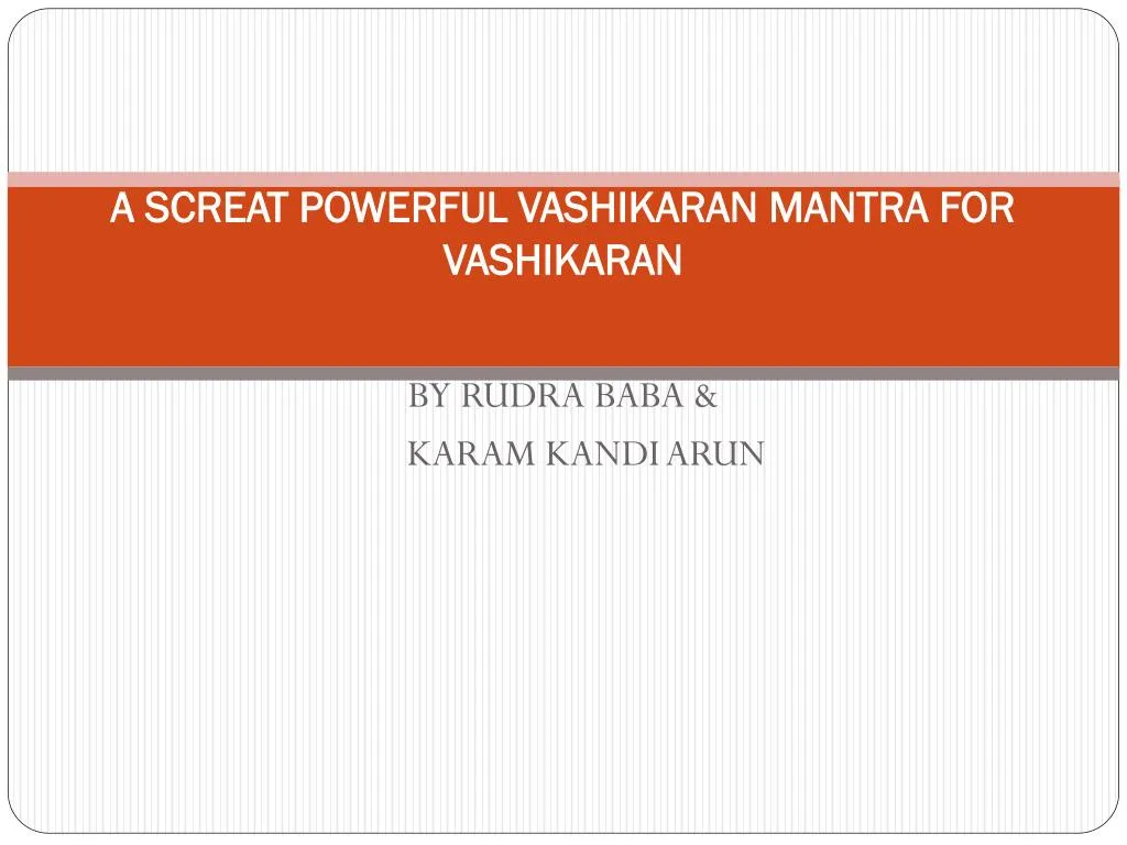 a screat powerful vashikaran mantra for vashikaran