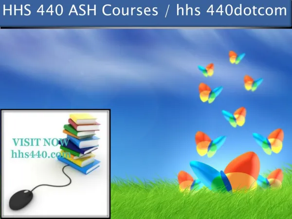 HHS 440 professional tutor / hhs 440dotcom