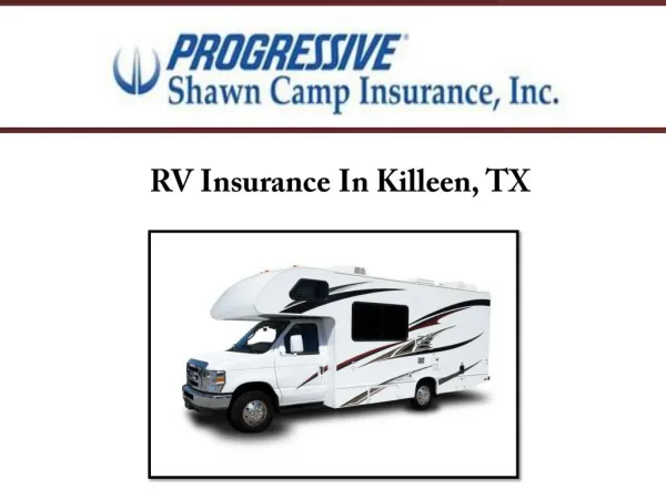 RV Insurance In Killeen, TX