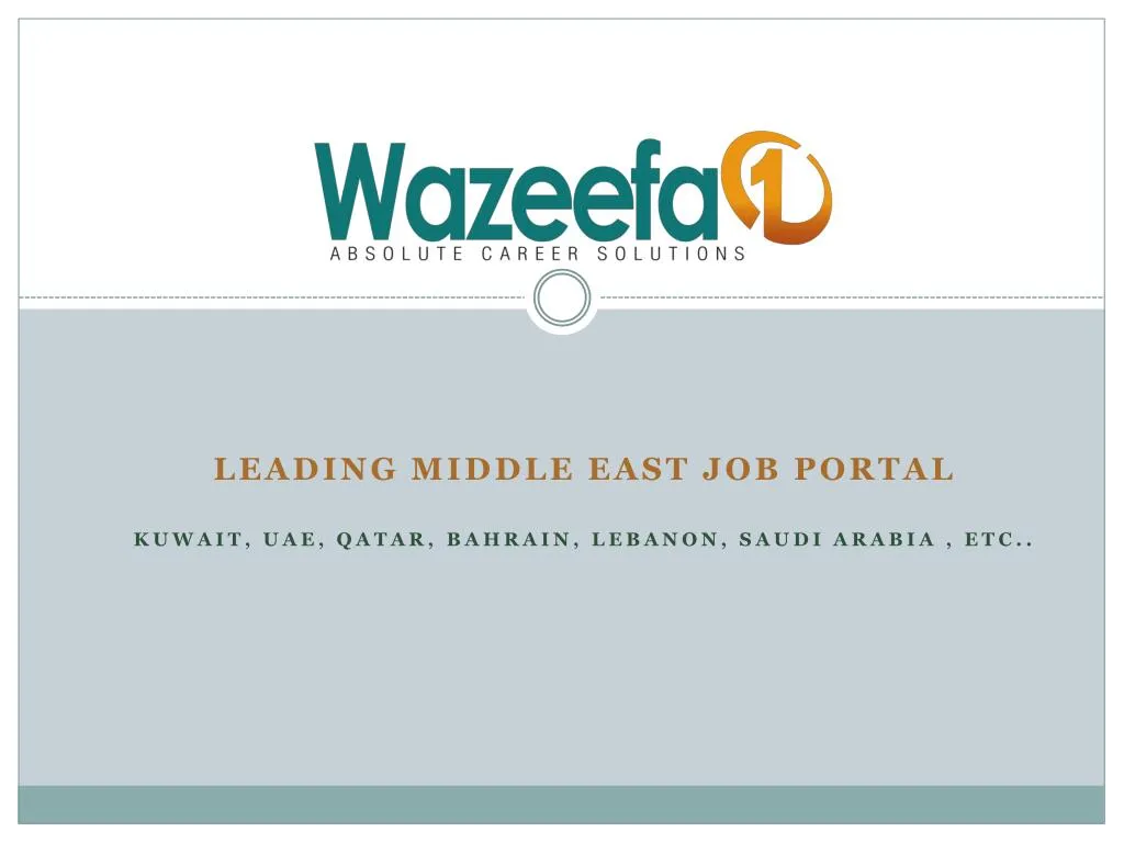 leading middle east job portal kuwait uae qatar bahrain lebanon saudi arabia etc