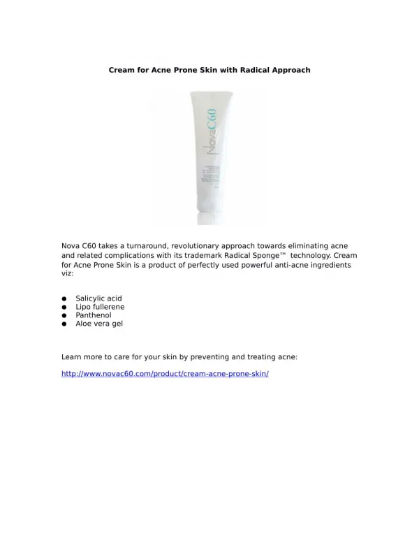 Cream for Acne Prone Skin with Radical Approach