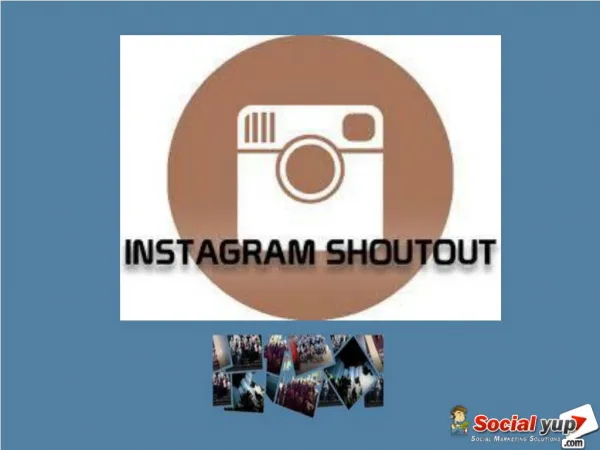 Effective Tactic to Buy Instagram Shoutouts