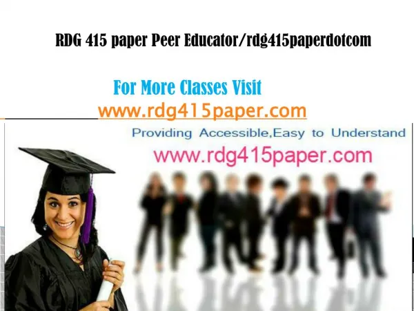 RDG 415 paper Peer Educator/rdg415paperdotcom