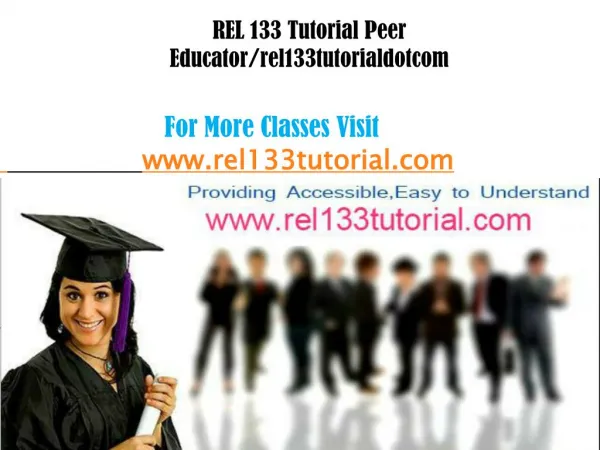 REL 133 Tutorial Peer Educator/rel133tutorialdotcom