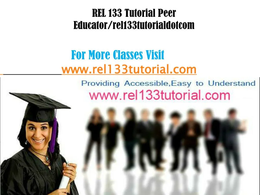 rel 133 tutorial peer educator rel133tutorialdotcom