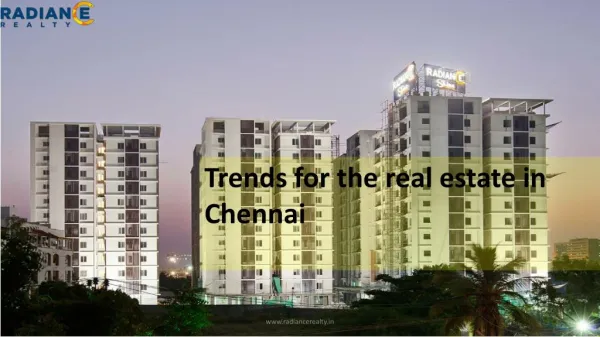 Trends for the real estate in Chennai
