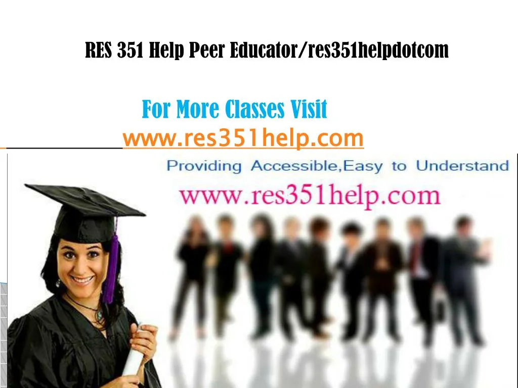 res 351 help peer educator res351helpdotcom