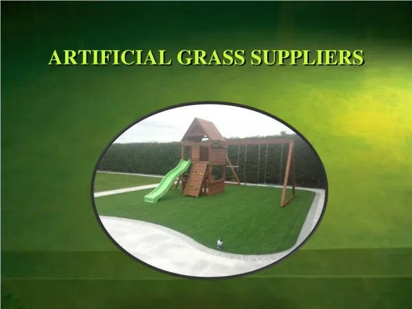 Find the Top Quality Synthetic Grass from Artificial Grass Suppliers