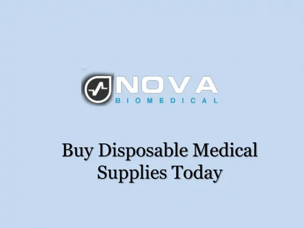 Buy Disposable Medical Supplies Today