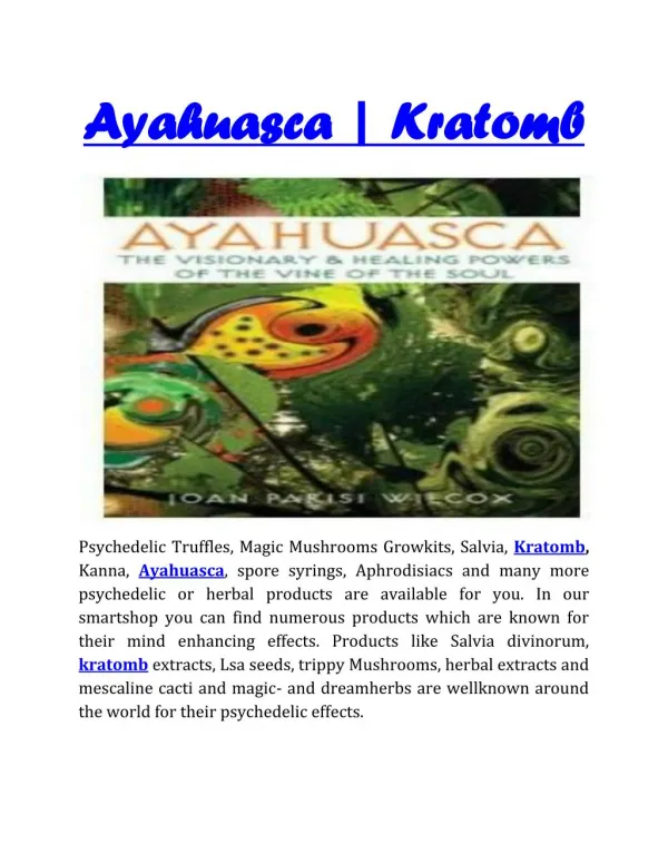 Ayahuasca | Kratom | Focus-planet