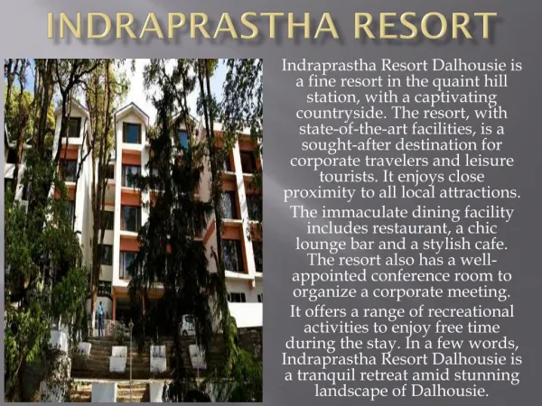 Indraprashtha Resort
