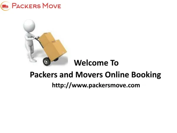 Packers and Movers Online Booking Services