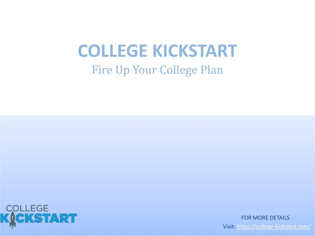 college kickstart fire up your college plan