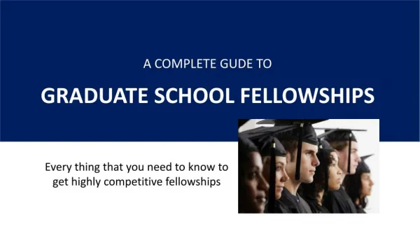 Graduate School Fellowships