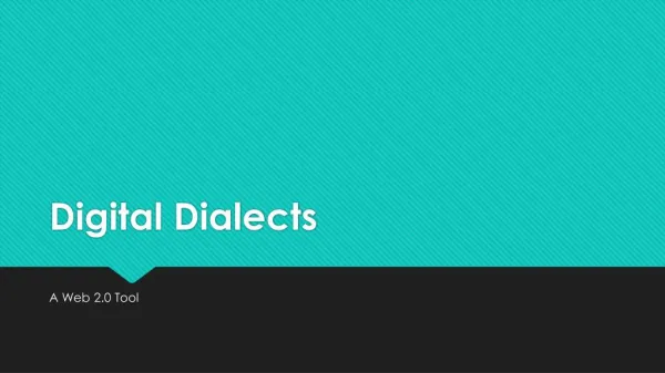 Web 2.0-Digital Dialects