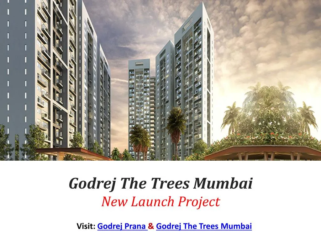 godrej the trees mumbai new launch project