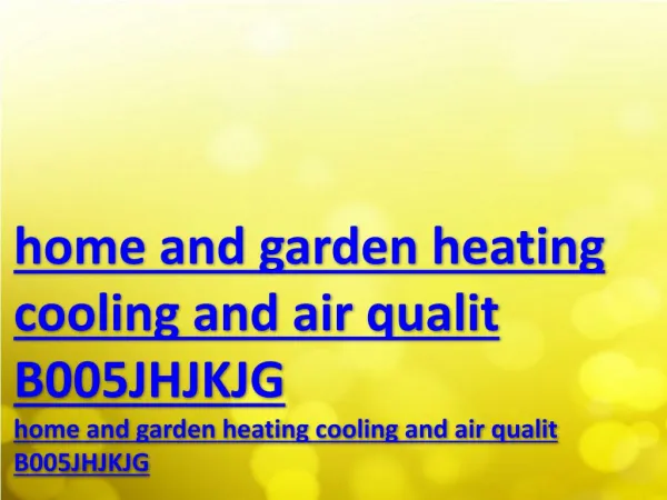 home and garden heating cooling and air qualit B005JHJKJG
