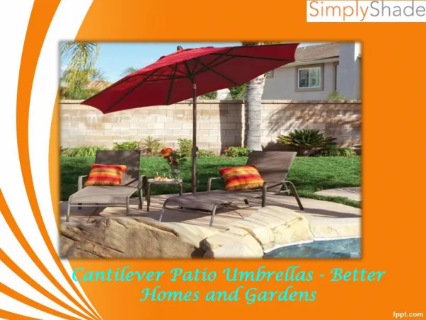 Cantilever Patio Umbrellas - Better Homes and Gardens