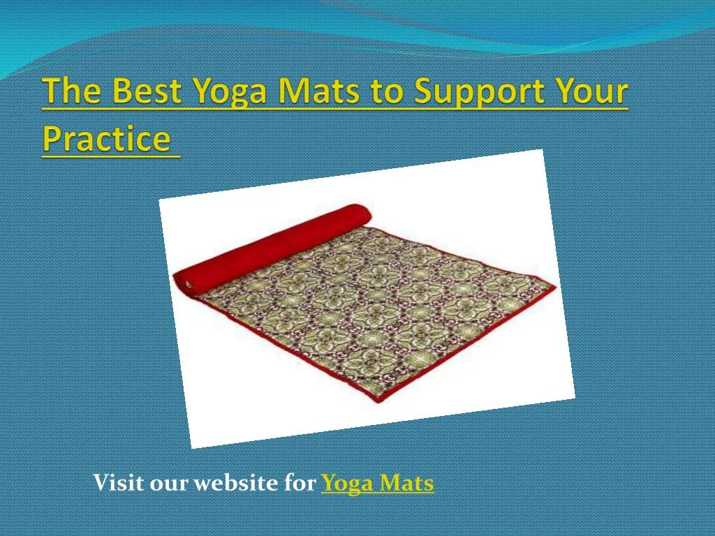 the best yoga mats to support your practice