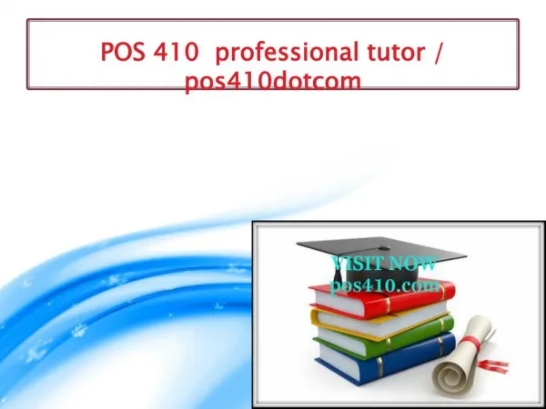 POS 410 professional tutor / pos410dotcom