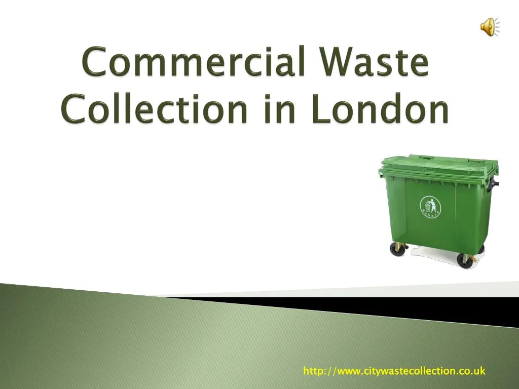 commercial waste collection in london