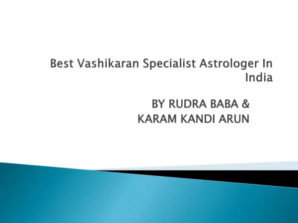 Best Vashikaran Specialist Baba Astrologer In India