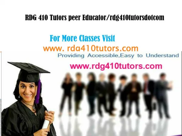 RDG 410 Tutors peer Educator/rdg410tutorsdotcom