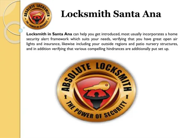 Locksmith Santa Ana , Orange County California Locksmith