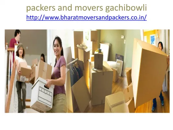 Movers and packers gachibowli