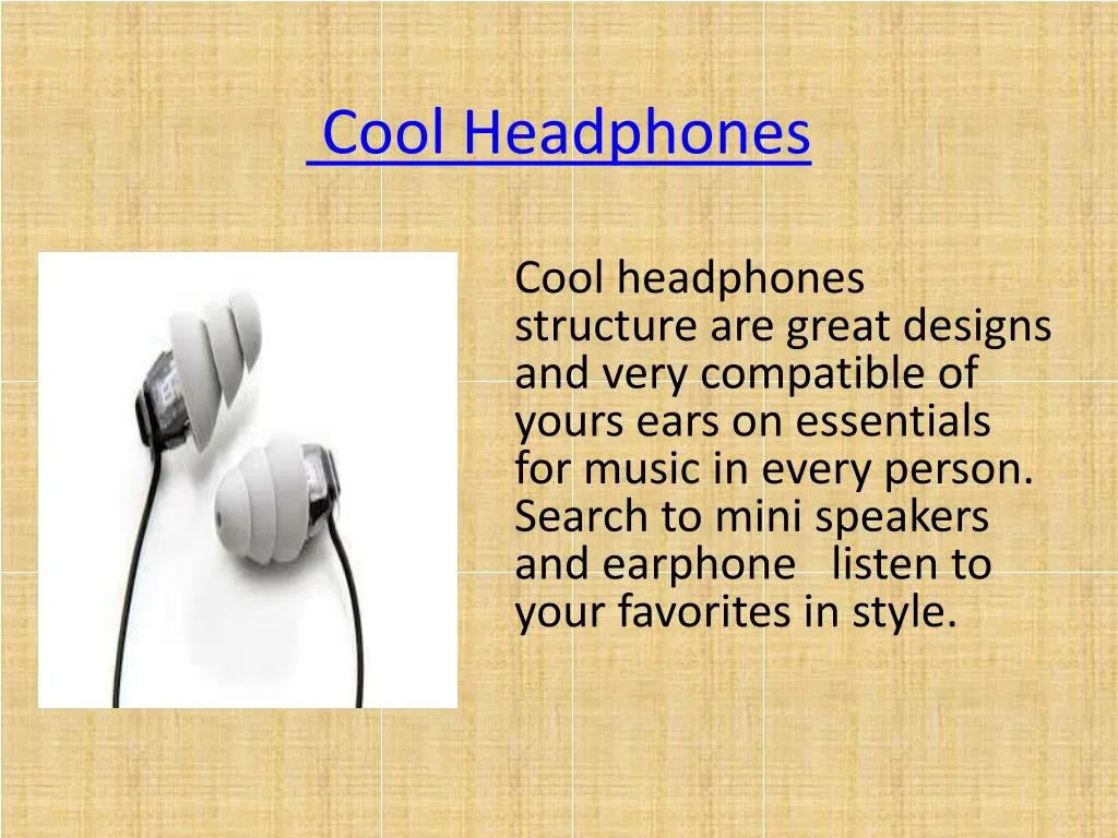 cool headphones